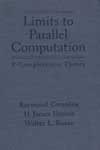 Limits to Parallel Computation